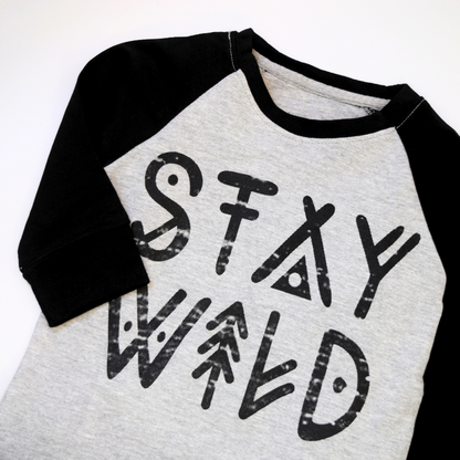 Stay Wild Raglan Set